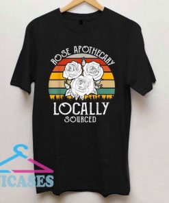 Rose Apothecary Locally Sourced T Shirt