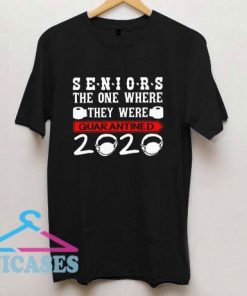 Seniors The One Where They Were T Shirt