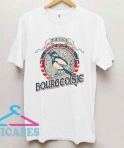 The Birds Work For The Bourgeoisie Vintage Logo T Shirt