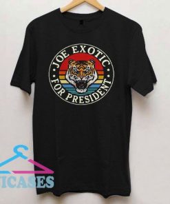 Tiger King Joe Exotic For President Vintage T Shirt