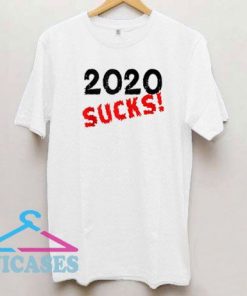 2020 Sucks Logo T Shirt