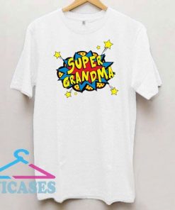 Bomb Super Grandma T Shirt