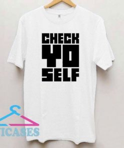 Check Yo Self Ice Cube Font T Shirt