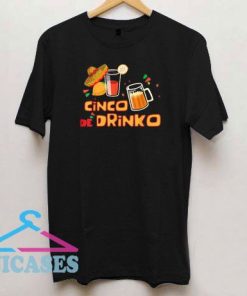 Cinco De Drinko Mexican Fiest T Shirt