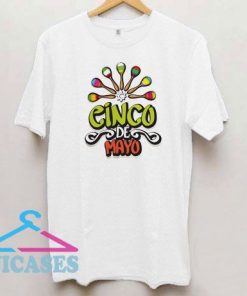 Cinco De Mayo Colorful Festive T Shirt