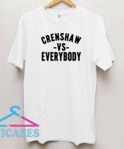 Crenshaw VS Everybody T Shirt