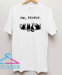 Ew People Meowy Cat Lovers T Shirt