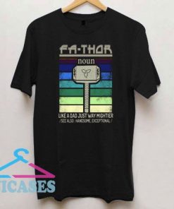Fathor Noun Graphic T Shirt