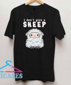Funny Give a Sheep T Shirt