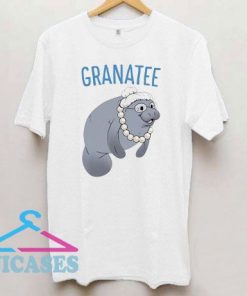 Grandma Granatee T Shirt