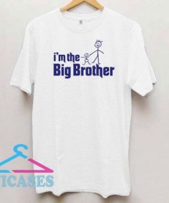 I'm The Big Brother Child's T Shirt