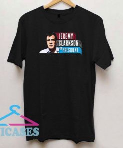 Jeremy Clarkson for President T Shirt