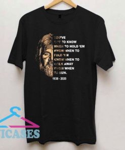 Kenny Rogers Youve Got To Know T Shirt