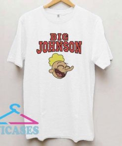 Laughing Big Johnson T Shirt