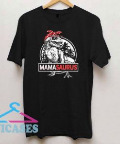 Mamasaurus Happy Mothers Day T Shirt