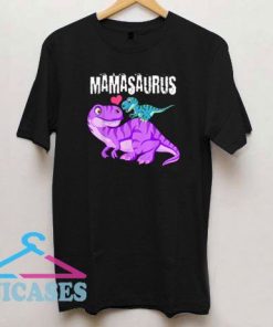 Mamasaurus Rex Mother Day T Shirt