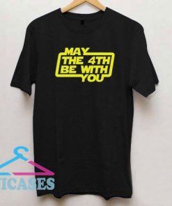 Official May The 4th Be With You T Shirt