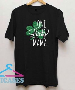 One Lucky Mama Vintage St Patricks Day T Shirt