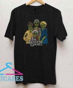 The Golden Ghouls Parody Horror T Shirt