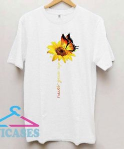 Butterfly Sunflower Never Give Up T Shirt