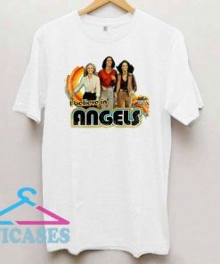 I Believe In Charlie Angels T Shirt