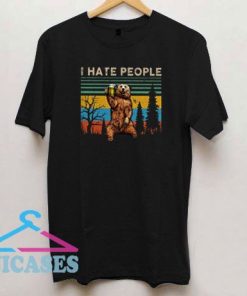 I Hate People Bear Drinking T Shirt