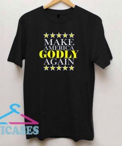 Make America Godly Again Stars T Shirt