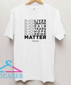 My BLM Repeat Agenda T Shirt
