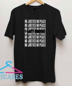 No Justice No Peace I Can't Breathe T Shirt