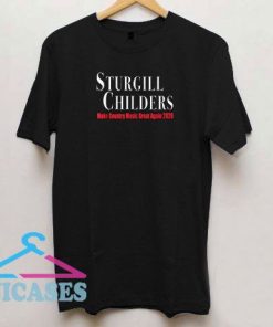 Sturgill Childers Make County Music T Shirt