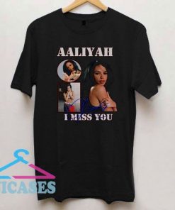 Aaliyah I Miss You T Shirt