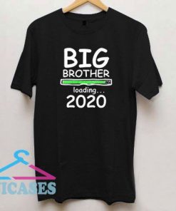 Big Brother Loading 2020 T Shirt