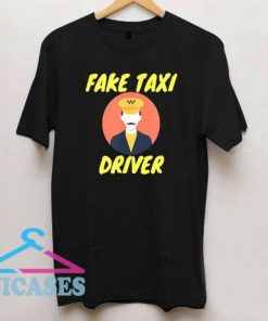 Fake Taxi driver Logo T Shirt