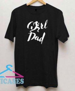 Girl Dad Track Cross Country Lettering T Shirt