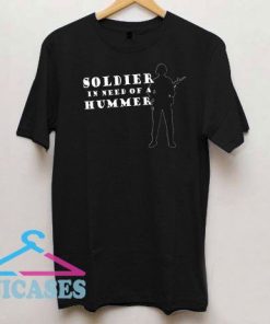Soldier Quote Style T Shirt