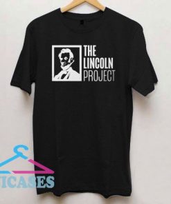The Lincoln Project is an American political T Shirt