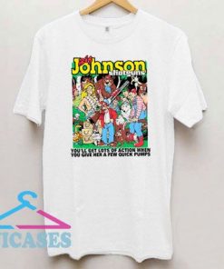 big Johnson Shotguns You'll Get Lots Of Action T Shirt
