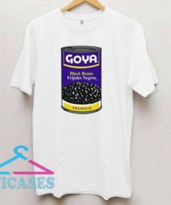 Goya Black Beans Can T Shirt