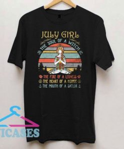 July Girl The Soul Of A Witch T Shirt