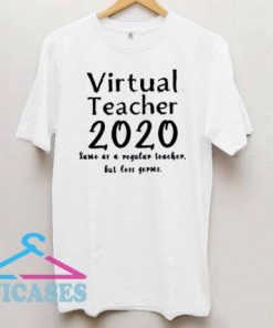 Virtual Teacher T Shirt