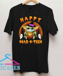 Baby Yoda Happy Quar O Teen T Shirt
