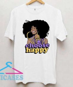 Choose Happy Black Girl T Shirt