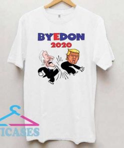 Joe Biden ByeDon 2020 T Shirt