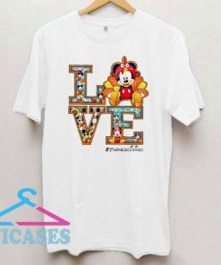 Mickey mouse Love thanksgiving T Shirt