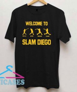 Myers Machado Hosmer Well Come To Slam Diego T Shirt