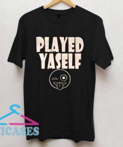 Played Yaself Emoji T Shirt