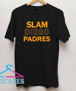 Slam Diego Padres II T Shirt