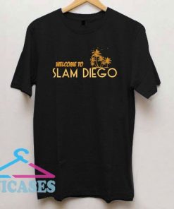 Slam Diego San Diego Souvenir Gift T Shirt