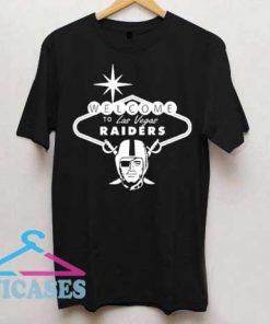Welcome To Las Vegas Raiders T Shirt