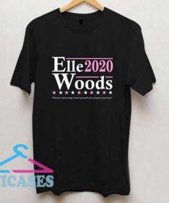 Elle Woods 2020 Election T Shirt
